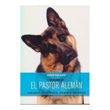 portada Pastor Aleman, el (Descubrelo (de Vecchi)) (in Spanish)