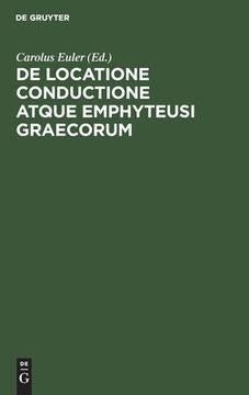 portada De Locatione Conductione Atque Emphyteusi Graecorum (en Latin)