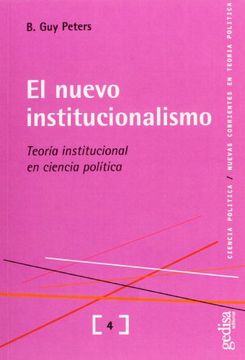 portada El Nuevo Institucionalismo: Teoría Institucional en Ciencia Política