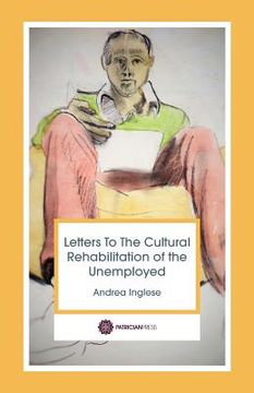 portada Letters to the Cultural Rehabilitation of the Unemployed (en Inglés)