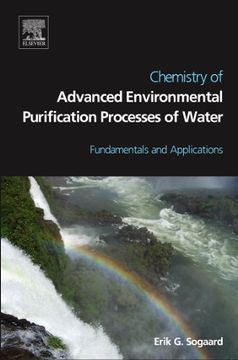 portada Chemistry of Advanced Environmental Purification Processes of Water: Fundamentals and Applications (en Inglés)