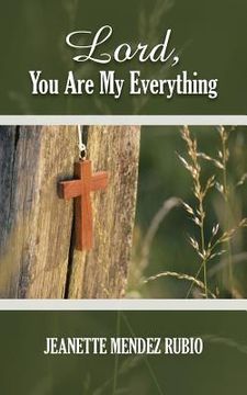 portada Lord, You Are My Everything (en Inglés)