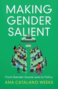 portada Making Gender Salient: From Gender Quota Laws to Policy (Cambridge Studies in Gender and Politics) (en Inglés)