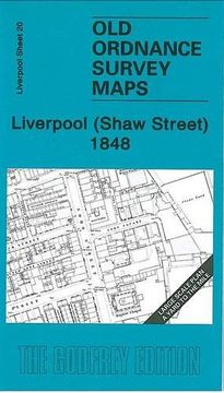 portada Liverpool (Shaw Street) 1848: Liverpool Sheet 20 (Old Ordnance Survey Maps - Yard to the Mile) (en Inglés)