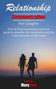 portada Relationship Communication for Couples: step by step fundamental practical guide to optimize the relationship and the communication of couple