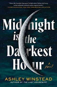 portada Midnight is the Darkest Hour: A Novel (in English)