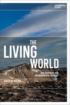 portada The Living World: Nan Shepherd and Environmental Thought (en Inglés)