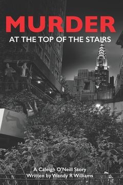 portada Murder at the Top of the Stairs: A Caleigh O'Neill Story (in English)