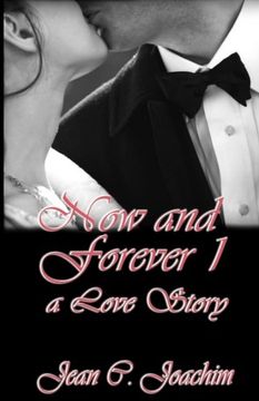 portada Now and Forever 1, A Love Story: Volume 1