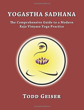 portada Yogastha Sadhana: The Comprehensive Guide to a Modern Raja Vinyasa Yoga Practice