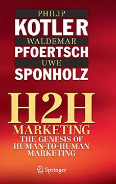 portada H2h Marketing: The Genesis of Human-To-Human Marketing (in English)