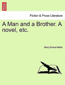portada a man and a brother. a novel, etc. (en Inglés)