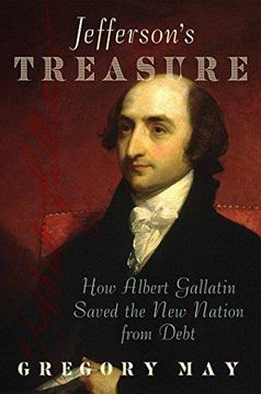 portada Jefferson's Treasure: How Albert Gallatin Saved The New Nation From Debt (en Inglés)