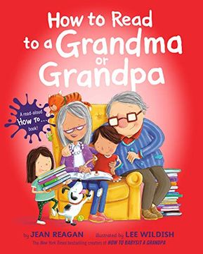 portada How to Read to a Grandma or Grandpa (in English)
