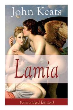 portada John Keats: Lamia (Unabridged Edition): A Narrative Poem