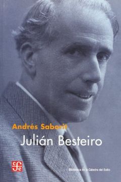 portada Julian Besteiro (Biblioteca de la Catedra del Exilio)