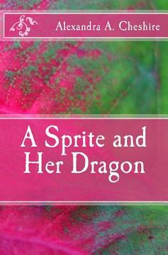 portada A Sprite and Her Dragon (en Inglés)