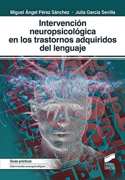 portada Intervencion Neuropsicologica en los Trastornos Adquiridos del Lenguaje