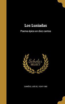 portada Los Lusiadas: Poema Épico en Diez Cantos