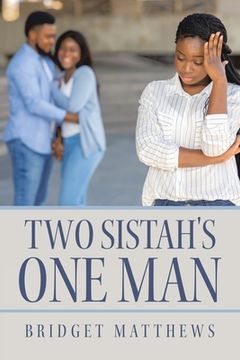 portada Two Sistah's One Man (en Inglés)