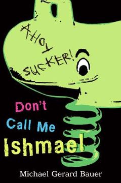 portada Don't Call Me Ishmael 