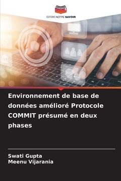 portada Environnement de base de données amélioré Protocole COMMIT présumé en deux phases (en Francés)