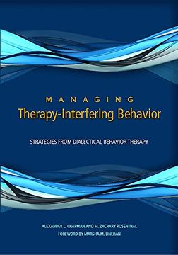 portada Managing Therapy-Interfering Behavior: Strategies From Dialectical Behavior Therapy