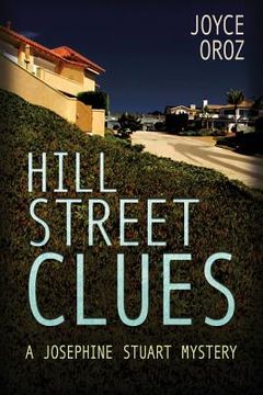 portada Hill Street Clues: A Josephine Stuart Mystery (en Inglés)