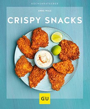 portada Crispy Snacks (gu Küchenratgeber) (en Alemán)