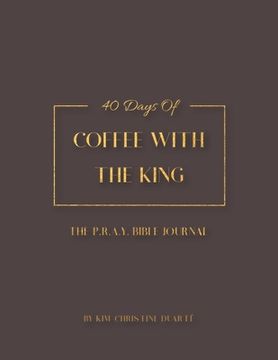 portada Coffee with the King Bible Journal (en Inglés)