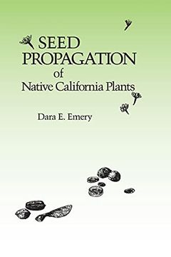 portada Seed Propagation of Native California Plants (in English)