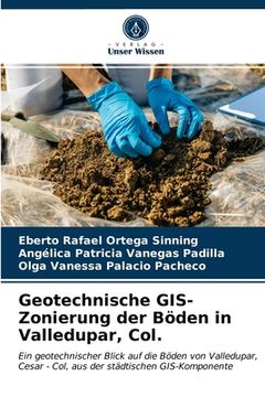 portada Geotechnische GIS-Zonierung der Böden in Valledupar, Col. (en Alemán)