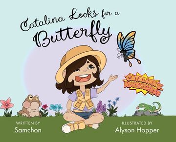 portada Catalina Looks for a Butterfly (en Inglés)