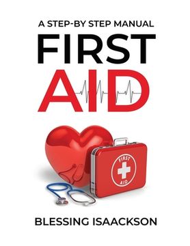 portada First Aid: A step by step Manual (in English)