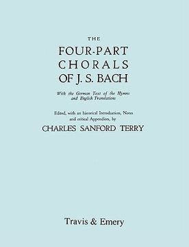 portada four-part chorals of j.s. bach. (volumes 1 and 2 in one book). with german text and english translations. (facsimile 1929). includes four-part chorals (in English)