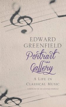 portada Portrait Gallery: A Life in Classical Music