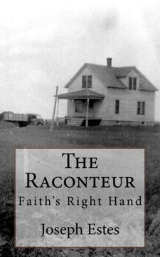 portada The Raconteur: Faith’s Right Hand (Volume 9)