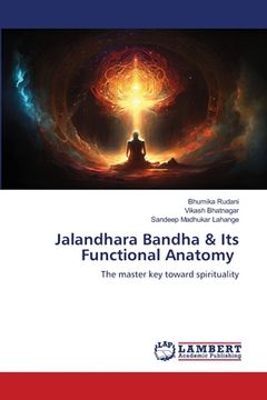 portada Jalandhara Bandha & Its Functional Anatomy (en Inglés)