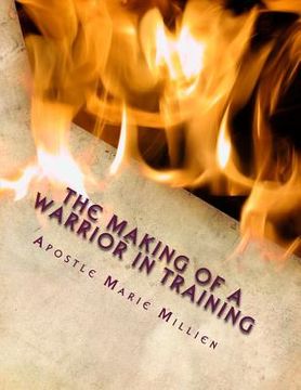 portada The Making of a Warrior In Training: W.I.T. Manual (en Inglés)