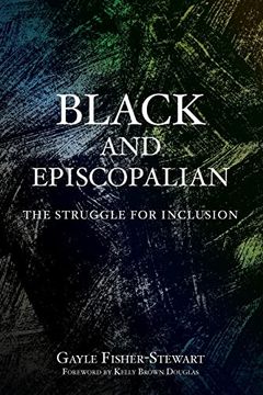 portada Black and Episcopalian: The Struggle for Inclusion 