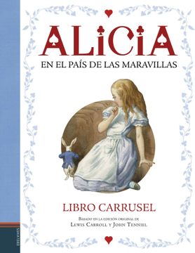 portada Alicia en el Pais de las Maravillas. Libro carrusel (in Spanish)