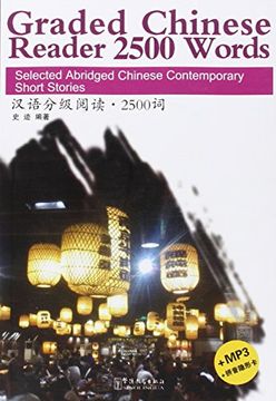 portada Graded Chinese Reader 2500 Words - Selected Abridged Chinese Contemporary Short Stories
