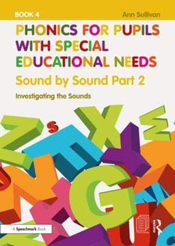 portada Phonics for Pupils with Special Educational Needs Book 5: Sound by Sound Part 3: Exploring the Sounds (en Inglés)