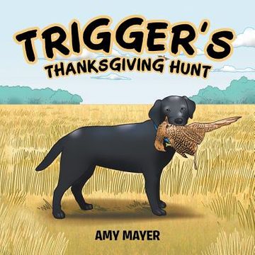 portada Trigger's Thanksgiving Hunt (in English)
