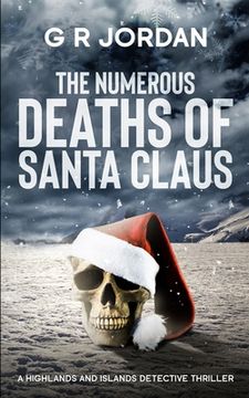 portada The Numerous Deaths of Santa Claus: A Highlands and Islands Detective Thriller (en Inglés)