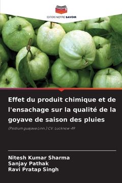 portada Effet du produit chimique et de l'ensachage sur la qualité de la goyave de saison des pluies (in French)
