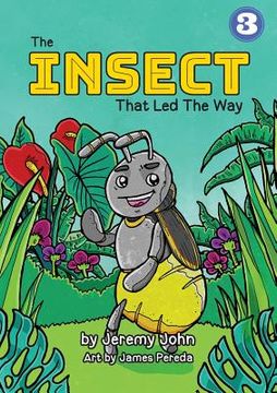 portada The Insect That Led The Way (en Inglés)