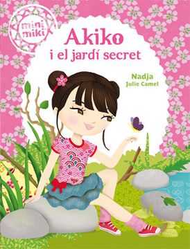 portada (Cat). 4. Akiko i el Jardi Secret. (Minimiki) (in Catalá)
