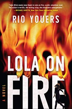 portada Lola on Fire: A Novel