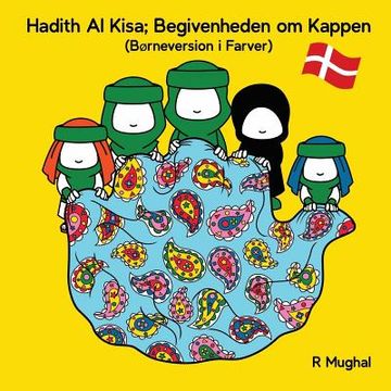 portada Hadith Al Kisa (Danish Children's Version): Begivenheden om Kappen (Dansk Børneversion) (en Danés)